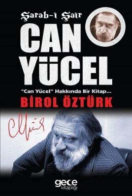 Şarab-ı Şair Can Yücel Birol Öztürk