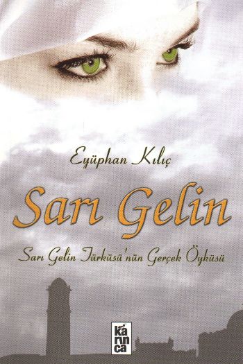 Sarı Gelin %17 indirimli Eyüphan Kılıç