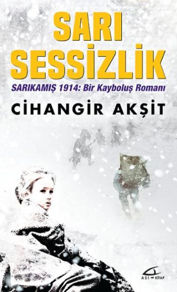 Sarı Sessizlik Cihangir Akşit