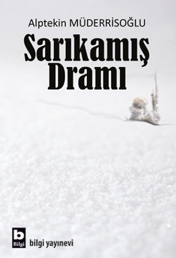 Sarıkamış Dramı %17 indirimli Alptekin Müderrisoğlu