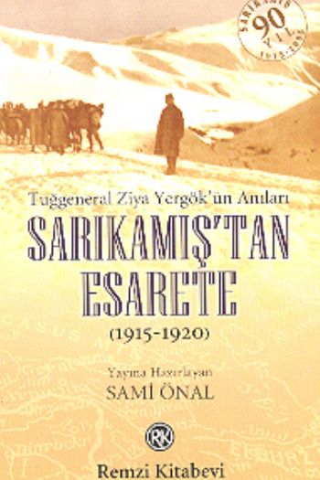 Sarıkamıştan Esarete