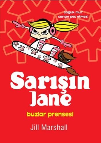 Sarışın Jane 4 Buzlar Prensesi