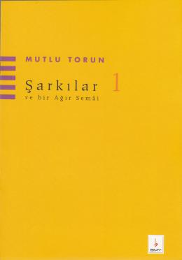Şarkılar 1 ve Bir Ağır Semai
