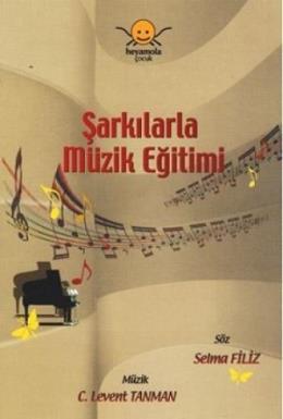 Şarkılarla Müzik Eğitimi