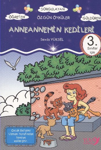 Sarmaş Dolaş Öyküler: Anneannemin Kedileri (3. Sınıflar İçin)