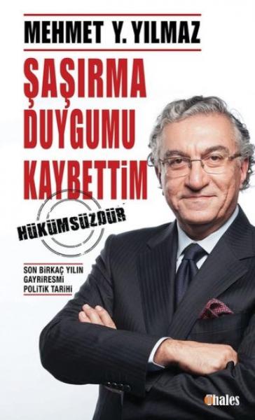 Şaşırma Duygumu Kaybettim Mehmet Y. Yılmaz