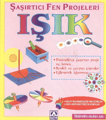 Şaşırtıcı Fen Projeleri-Işık %17 indirimli Sally Hewitt