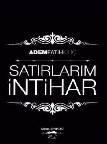 Satırlarım İntihar