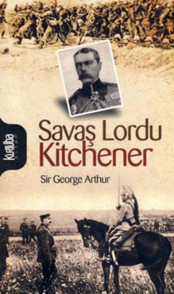 Savaş Lordu Kitchener %17 indirimli George Arthur