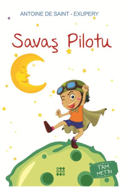 Savaş Pilotu-Tam Metin