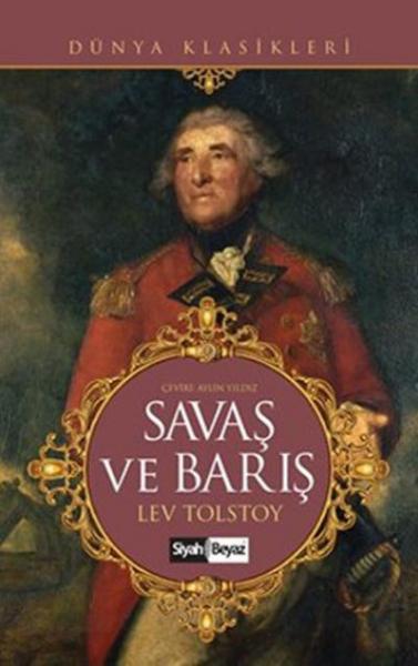 Savaş ve Barış Lev Nikolayeviç Tolstoy