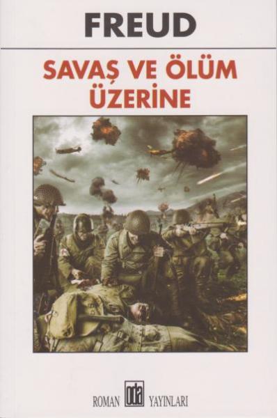 Savaş ve Ölüm Üzerine Freud