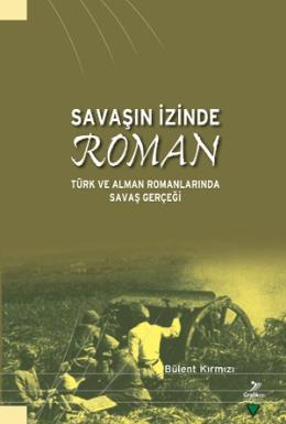 Savaşın İzinde Roman