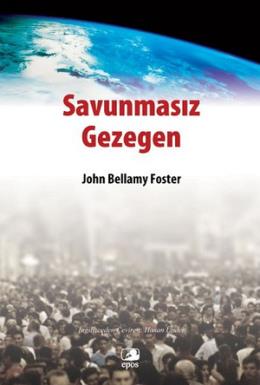 Savunmasız Gezegen "Çevrenin Kısa Ekonomik Tarihi" %17 indirimli John 