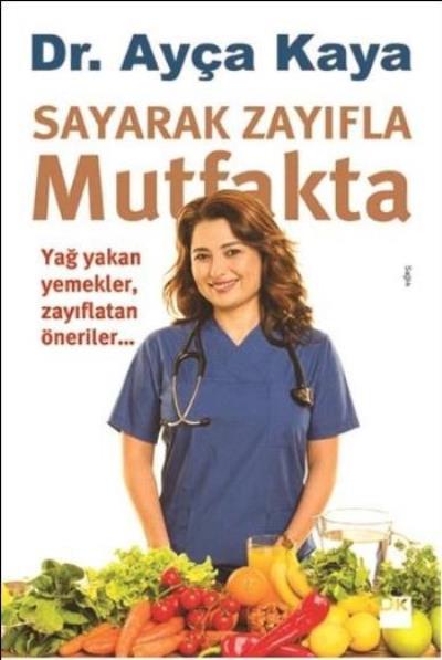 Sayarak Zayıfla Mutfakta %17 indirimli Ayça Kaya