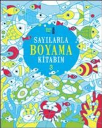Sayılarla Boyama Kitabım 3 Sayılarla Boyama Kitabım 3