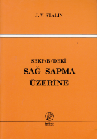 Sbkp (b)'deki Sağ Sapma Üzerine