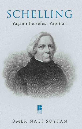 Schelling-Yaşamı Felsefesi Yapıtları