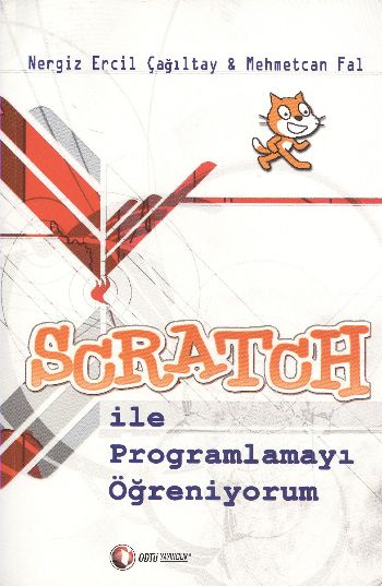 Scratch ile Programlamayı Öğreniyorum %17 indirimli Nergiz Ercil Çağıl