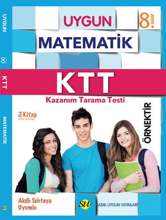 Sadık Uygun KTT Matematik (Kazanım Tarama Testleri) Kitabı 8. Sınıf