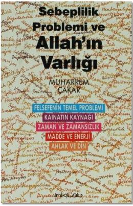 Sebeplilik Problemi ve Allahın Varlığı