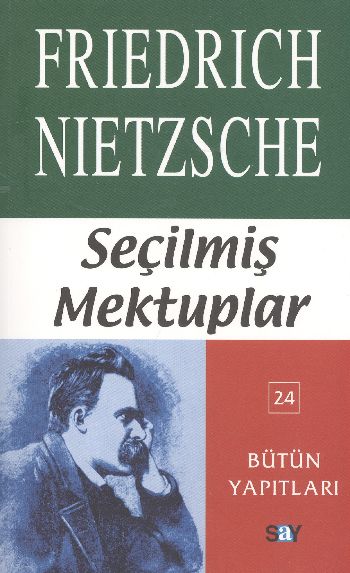 Seçilmiş Mektuplar %17 indirimli Friedrich Nietzsche