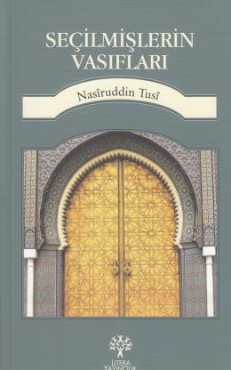 Seçilmişlerin Vasıfları %17 indirimli Nasiruddin Tusi