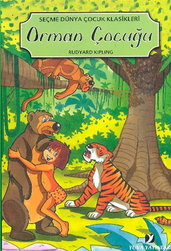 Seçme Dünya Çocuk Klasikleri-13: Orman Çocuğu