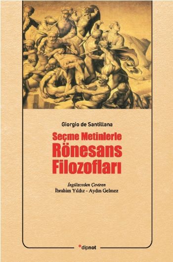 Seçme Metinlerle Rönesans Filozofları %17 indirimli Giorgio De Santill