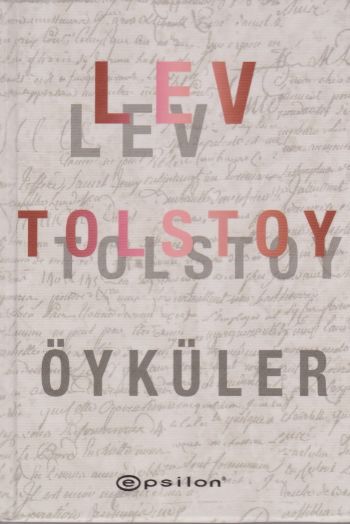 Lev Tolstoy Öyküler Lev Nikolayeviç Tolstoy