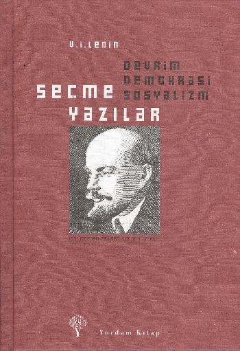 Seçme Yazılar [Devrim,Demokrasi,Sosyalizm] (Ciltli) %17 indirimli V. İ