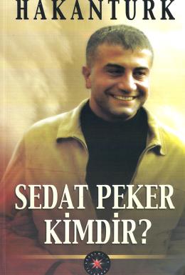 Sedat Peker Kimdir? %17 indirimli Hakan Türk