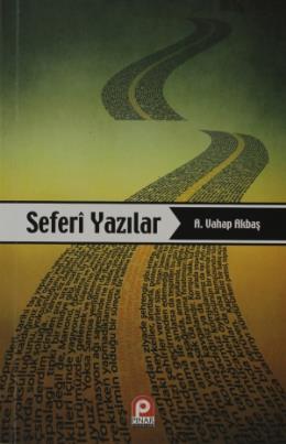 Seferi Yazılar %17 indirimli A. Vahap Akbaş