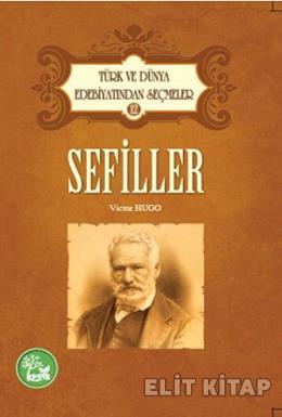 Türk ve Dünya Edebiyatından Seçmeler 12 Sefiller Victor Hugo