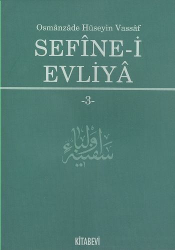 Sefine-i Evliya-3 Osmanzade Hüseyin Vassaf