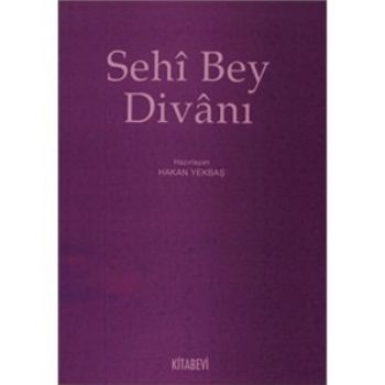 Sehi Bey Divanı Hakan Yekbaş