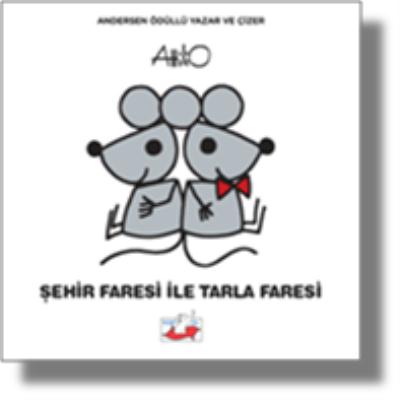 Şehir Faresi İle Tarla Faresi (Ciltli)