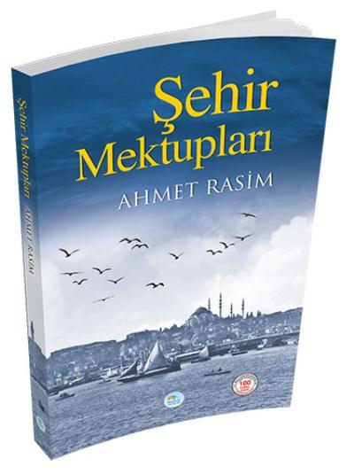 Şehir Mektupları Ahmet Rasim