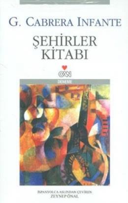 Şehirler Kitabı %17 indirimli G. Cabrera Infante