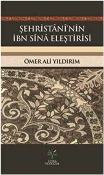 Şehristani nin İbn Sina Eleştirisi