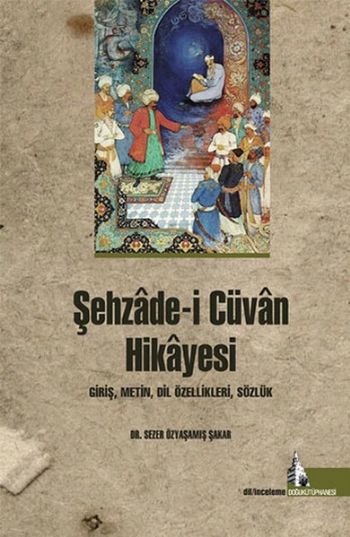 Şehzade-i Cüvan Hikayesi