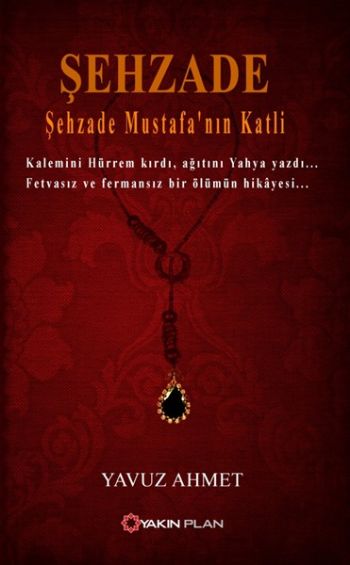 Şehzade Şehzade Mustafanın Katli