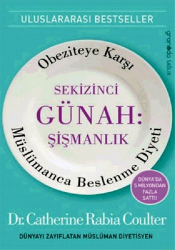 Sekizinci Günah: Şişmanlık