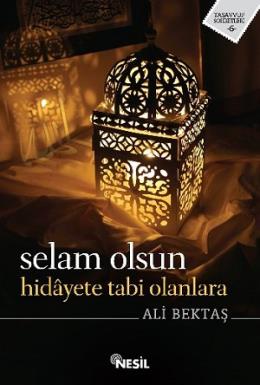 Selam Olsun Hidayete Tabi Olanlara %17 indirimli