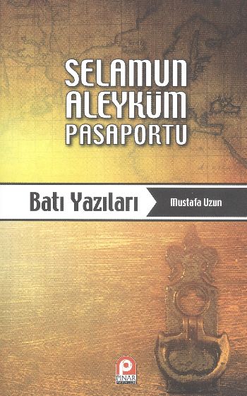 Selamun Aleyküm Pasaportu %17 indirimli Mustafa Uzun