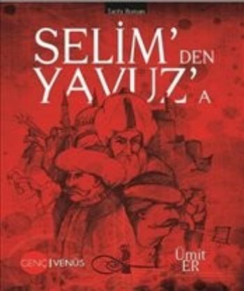Selim'den Yavuz'a
