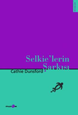 Selkie’lerin Şarkısı