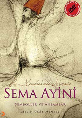 Sema Ayini (DVD Hediyeli) %17 indirimli Melih Ümit Menteş