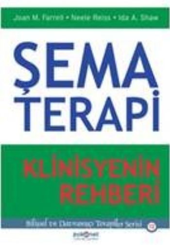 Şema Terapi Klinisyenin Rehberi