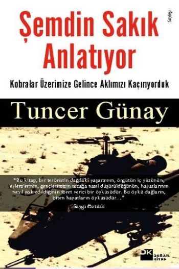 Şemdin Sakık Anlatıyor %17 indirimli Tuncer Günay